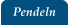 Pendeln